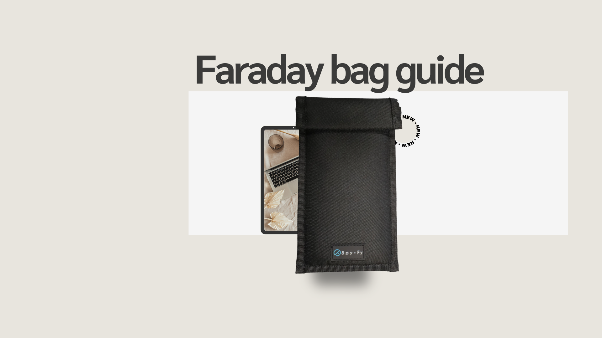Faraday-phone-bag-guide